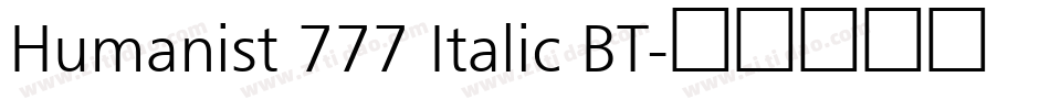 Humanist 777 Italic BT字体转换